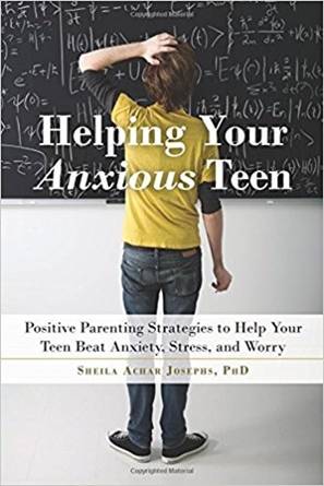 Helping Your Anxious Teen