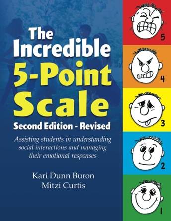 The Incredible 5-Point Scale Second Edition - Revised