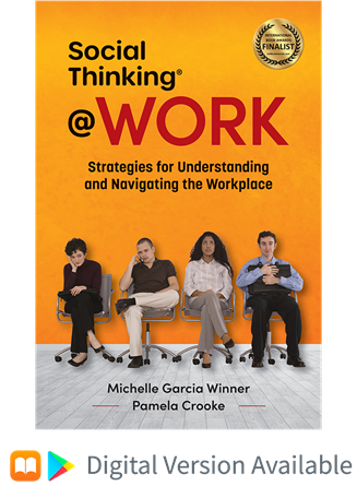 Social Thinking at Work with Digital Version Available